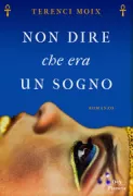 Copertina libro <b>Non dire che era un sogno<br></b>(titolo originale o altro titolo: <i>No digas que fue un sueño</i>)