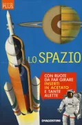 Copertina libro <b>Lo spazio<br></b>(titolo originale o altro titolo: <i>Space</i>)