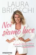 Copertina libro <b>Noi siamo luce</b>