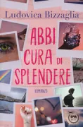 Copertina libro <b>Abbi cura di splendere</b>