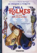 Copertina libro <b>2: Enola Holmes e il caso della dama sinistra<br></b>(titolo originale o altro titolo: <i>L'affaire Lady Alistair</i>)