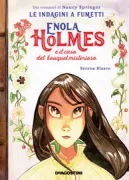 Copertina libro <b>3: Enola Holmes e il caso del bouquet misterioso<br></b>(titolo originale o altro titolo: <i>Le mystère des pavots blancs</i>)
