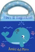 Copertina libro <b>Viva il bagnetto!</b>
