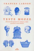Copertina libro <b>Teste mozze<br></b>(titolo originale o altro titolo: <i>Severed</i>)