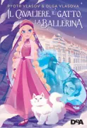 Copertina libro <b>Il cavaliere, il gatto, la ballerina</b>