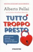 Copertina libro <b>Tutto troppo presto</b>