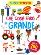 Copertina libro <b>Che cosa farò da grande</b>