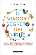 Copertina libro <b>Il viaggio segreto dei virus</b>