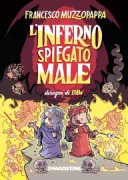 Copertina libro L'INFERNO SPIEGATO MALE