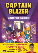Copertina libro <b>Avventure mai viste<br></b>(titolo originale o altro titolo: <i>Captain Blazer : avventure mai viste</i>)