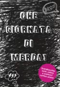Copertina libro RX_CHE GIORNATA DI MERDA!