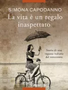 Copertina libro LA VITA � UN REGALO INASPETTATO
