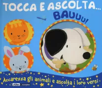 Copertina libro NX_TOCCA E ASCOLTA_BAUUU