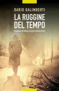 Copertina libro <b>La ruggine del tempo</b>