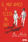 Copertina libro <b>Il mio amico a testa in giù<br></b>(titolo originale o altro titolo: <i>Lars er lol</i>)