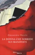 Copertina libro <b>La donna che sorride sui manifesti</b>