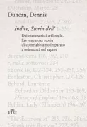 Copertina libro <b>Indice, storia dell'<br></b>(titolo originale o altro titolo: <i>Index, a history of the</i>)