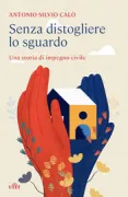 Copertina libro <b>Senza distogliere lo sguardo</b>