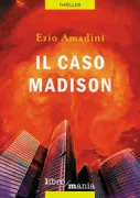 Copertina libro <b>Il caso Madison</b>