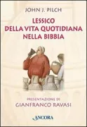Copertina libro <b>Lessico della vita quotidiana nella Bibbia<br></b>(titolo originale o altro titolo: <i>The cultural dictionary of the Bible</i>)