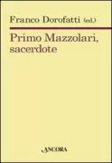Copertina libro <b>Primo Mazzolari sacerdote</b>