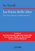Copertina libro <b>La forza delle idee</b>