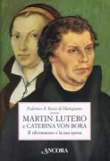 Copertina libro <b>Martin Lutero e Caterina von Bora</b>