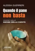 Copertina libro <b>Quando il pane non basta</b>