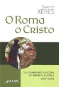 Copertina libro <b>O Roma o Cristo</b>