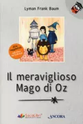 Copertina libro <b>Il meraviglioso mago di Oz<br></b>(titolo originale o altro titolo: <i>The wonderful wizard of Oz</i>)