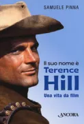 Copertina libro <b>Il suo nome è Terence Hill</b>