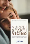 Copertina libro <b>Vorrei starti vicino</b>