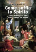 Copertina libro <b>Come soffia lo Spirito</b>