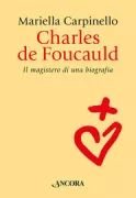 Copertina libro <b>Charles de Foucauld</b>