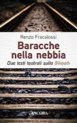 Copertina libro <b>Baracche nella nebbia<br></b>(titolo originale o altro titolo: <i>Vite indegne</i>)