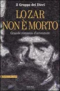 Copertina libro <b>Lo zar non è morto</b>