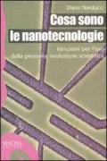Copertina libro <b>Cosa sono le nanotecnologie</b>