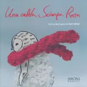 Copertina libro <b>Una calda sciarpa rossa<br></b>(titolo originale o altro titolo: <i>The red muffler</i>)