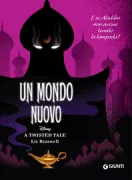 Copertina libro <b>Un mondo nuovo<br></b>(titolo originale o altro titolo: <i>A whole new world</i>)