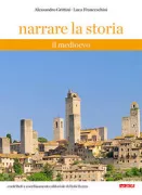 Copertina libro NARRARE LA STORIA VOL. 1: IL MEDIOEVO