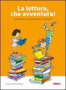 Copertina libro La lettura, che avventura! Sussidiario dei linguaggi per la classe 5