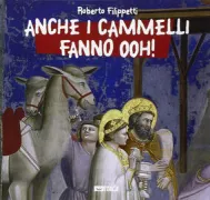 Copertina libro <b>Anche i cammelli fanno ooh!</b>