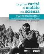 Copertina libro <b>La prima carità al malato è la scienza</b>