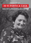 Copertina libro <b>Io ti porto a casa</b>