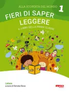 Copertina libro <b>[1.2]: Fieri di saper leggere, scrivere, contare: il libro della prima classe</b>