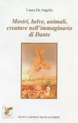 Copertina libro <b>Mostri, belve, animali, creature nell'immaginario di Dante</b>