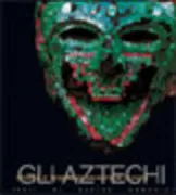 Copertina libro <b>Gli aztechi</b>