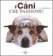 Copertina libro <b>Cani che passione</b>