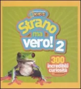 Copertina libro <b>Strano ma vero! 2</b>