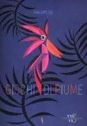 Copertina libro <b>Giochi di piume<br></b>(titolo originale o altro titolo: <i>Drole d'oiseau</i>)
